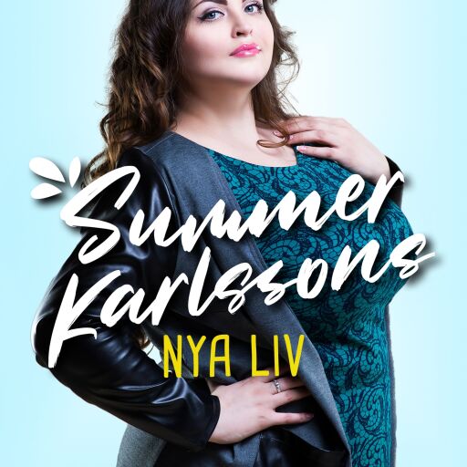 Portada del libro «Summer Karlssons nya liv», de Johanna Nilsson