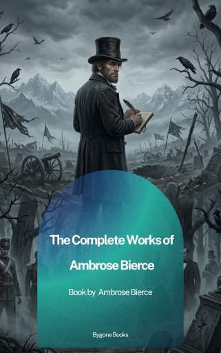 Portada del libro «The Complete Works of Ambrose Bierce»