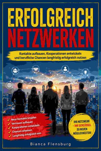 Portada del libro «Erfolgreich Netzwerken», de Bianca Flensburg