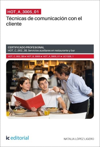 Portada del libro «HOT_A_3005_01. Técnicas de comunicación con el cliente», de Natalia López Ligero