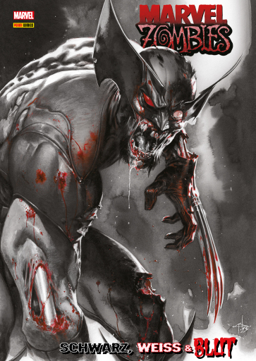 Portada del libro «MARVEL ZOMBIES - SCHWARZ, WEISS UND BLUT», de Garth Ennis