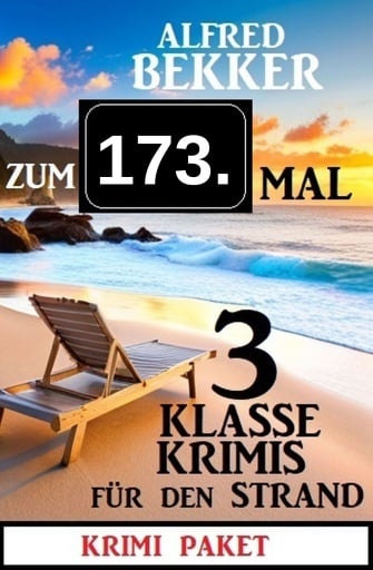 Zum 173. Mal 3 klasse Krimis für den Strand