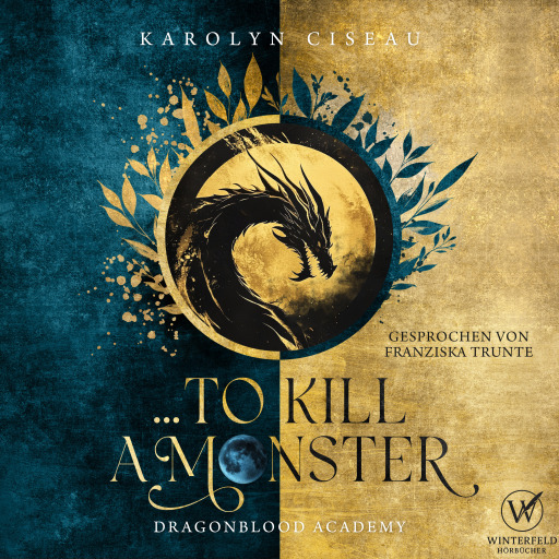 Portada del audiolibro «... to Kill a Monster - Dragonblood Academy 2», de Karolyn Ciseau