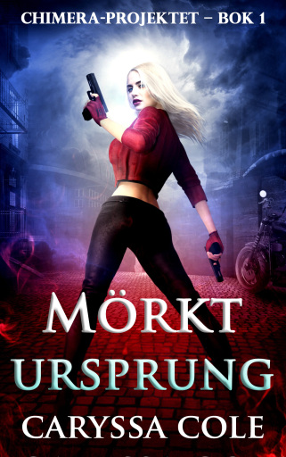 Portada del libro «Mörkt ursprung», de Caryssa Cole