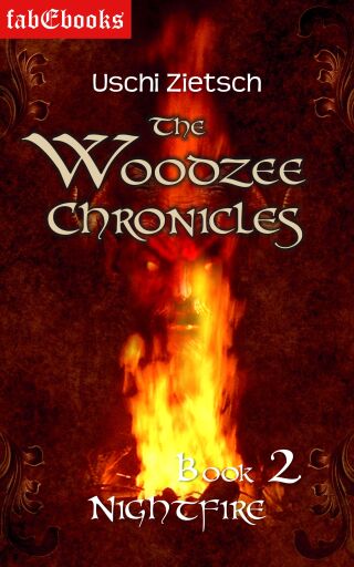 Portada del libro «The Woodzee Chronicles: Book 2 - Nightfire», de Uschi Zietsch