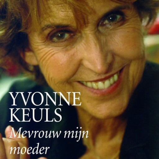 Portada del audiolibro «Mevrouw mijn moeder», de Yvonne Keuls