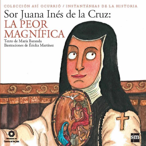 Portada del libro «Sor Juana Inés de la Cruz», de María Baranda