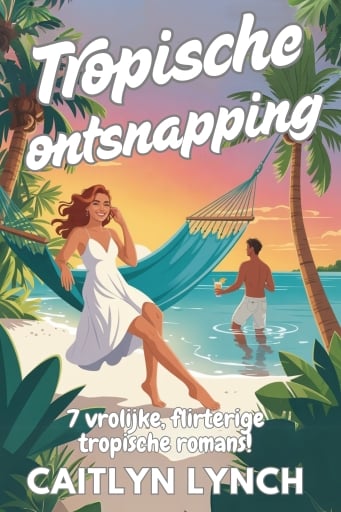 Portada del libro «Tropische ontsnapping», de Caitlyn Lynch