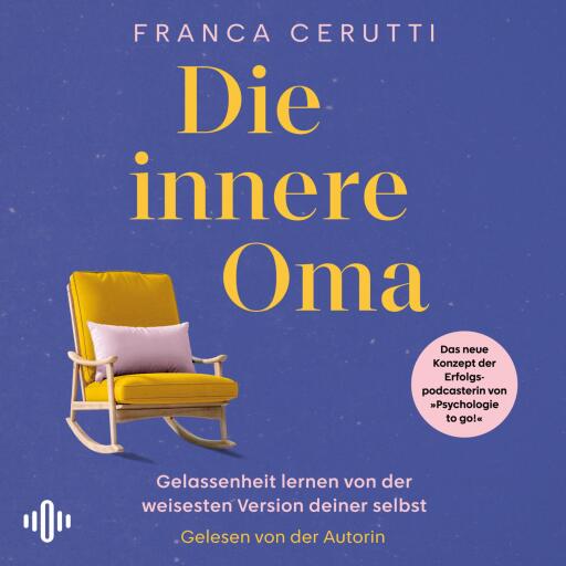 Portada del audiolibro «Die innere Oma», de Franca Cerutti