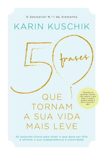 Portada del libro «50 Frases Que Tornam a sua Vida Mais Leve», de Karin Kuschik
