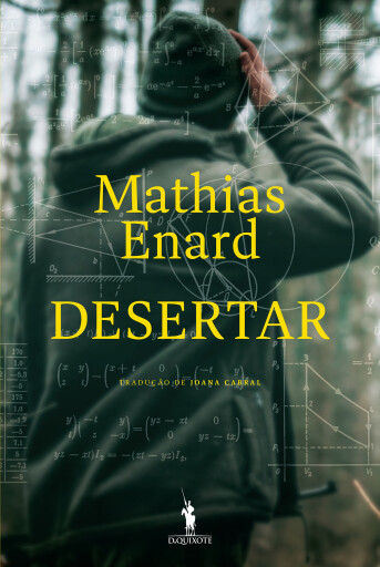 Portada del libro «Desertar», de Mathias Enard