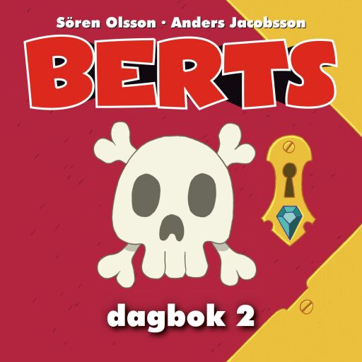 Portada del audiolibro «Berts dagbok 2», de Sören Olsson, Anders Jacobsson