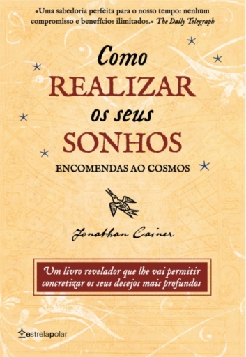 Como Realizar Os Seus Sonhos