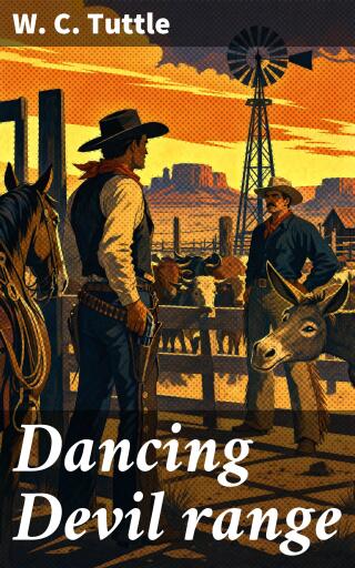 Portada del libro «Dancing Devil range», de W. C. Tuttle