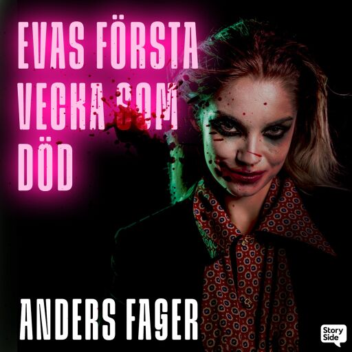 Portada del audiolibro «Evas första vecka som död», de Anders Fager