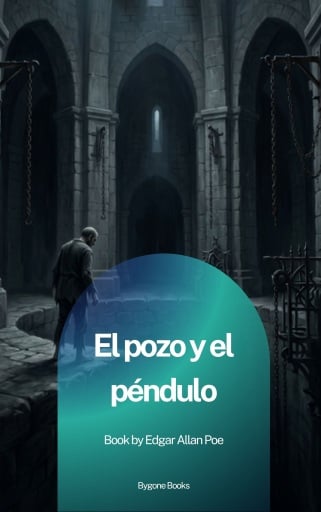 Portada del libro «El pozo y el péndulo», de Edgar Allan Poe