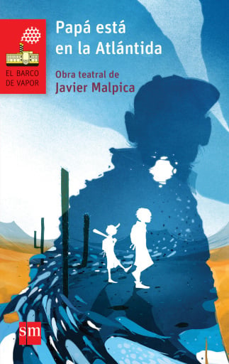 Portada del libro «Papá está en la Atlántida», de Javier Malpica