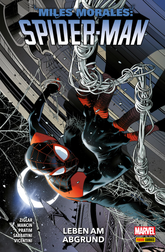 Portada del libro «MILES MORALES: SPIDER-MAN 2 - LEBEN AM ABGRUND», de Cody Ziglar
