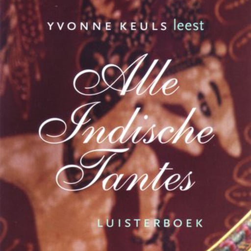 Portada del audiolibro «Alle Indische Tantes», de Yvonne Keuls