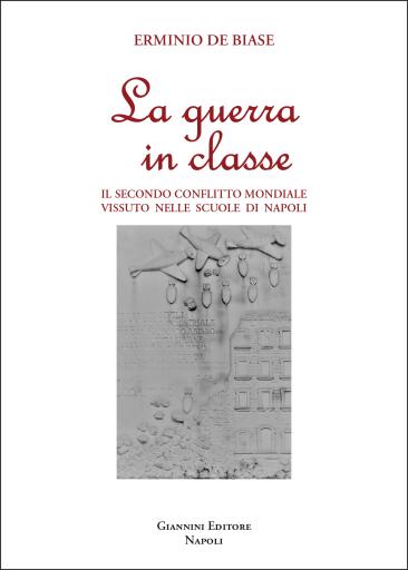 Portada del libro «La guerra in classe», de Erminio De Biase