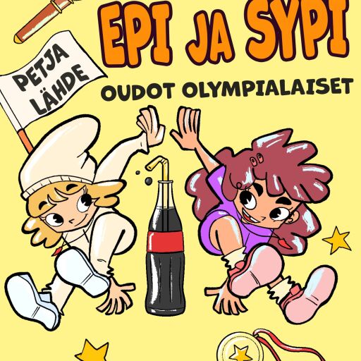 Portada del libro «Epi ja Sypi – Oudot olympialaiset», de Petja Lähde