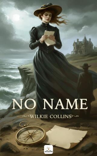 Portada del libro «No Name», de Wilkie Collins