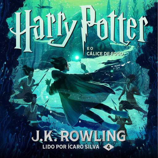 Portada del audiolibro «Harry Potter e o Cálice de Fogo», de J.K. Rowling