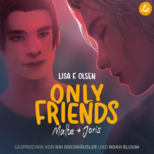 Portada del audiolibro «Only Friends - Malte & Joris», de Lisa F. Olsen