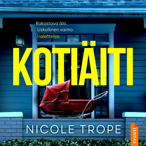 Portada del audiolibro «Kotiäiti», de Nicole Trope