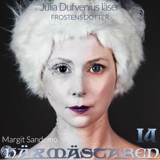 Portada del audiolibro «Frostens dotter», de Margit Sandemo