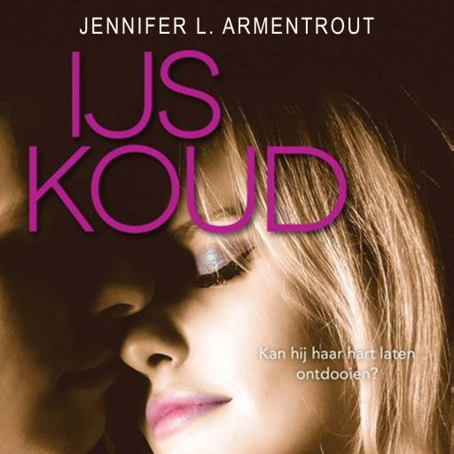 Portada del audiolibro «IJskoud», de Jennifer L. Armentrout