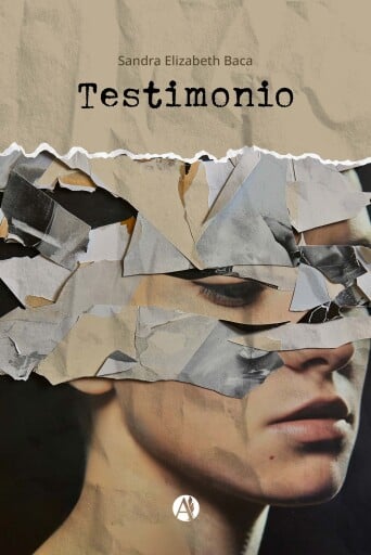 Portada del libro «Testimonio», de Sandra Elizabeth Baca