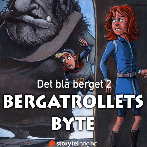 Portada del libro «Det blå berget: Bergatrollets byte», de Karsten Mungo Madsen