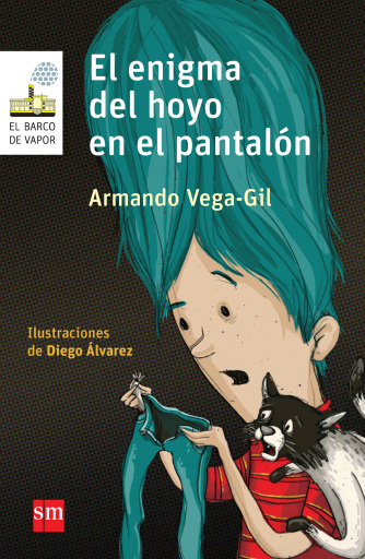Portada del libro «El enigma del hoyo en el pantalón», de Armando Vega-Gil