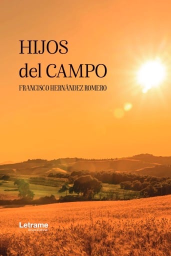 Portada del libro «Hijos del campo», de Francisco Hernández Romero