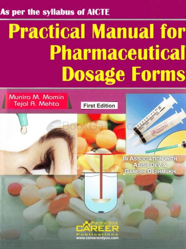 Practical Manual for Pharmaceutical Dosage Forms