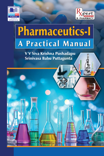 Pharmaceutics – I: A Practical Manual