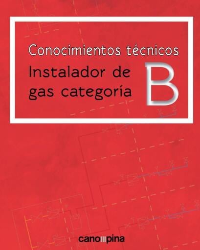 Conocimientos técnicos para instalador de gas categoría B