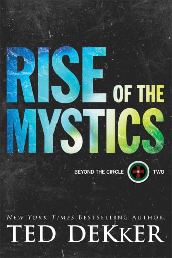 Rise of the Mystics (Beyond the Circle Book #2)