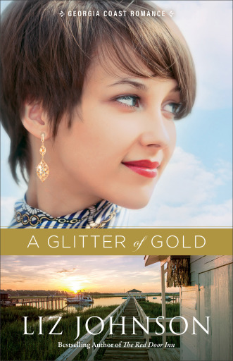 Portada del libro «A Glitter of Gold (Georgia Coast Romance Book #2)», de Liz Johnson