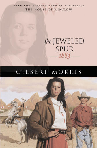 Portada del libro «The Jeweled Spur (House of Winslow Book #16)», de Gilbert Morris