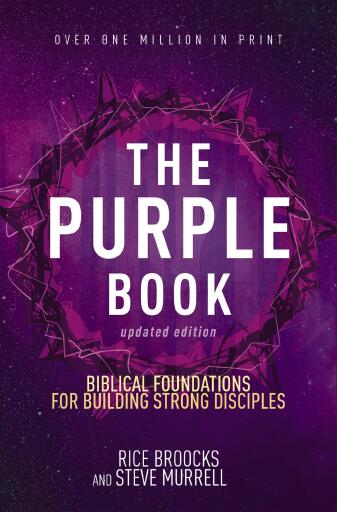 Portada del libro «The Purple Book, Updated Edition: Biblical Foundations for Building Strong Disciples», de Rice Broocks, Steve Murrell