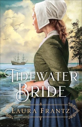 Portada del libro «Tidewater Bride», de Laura Frantz