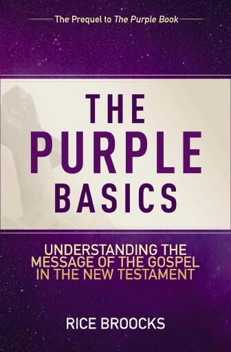 Portada del libro «The Purple Basics: Understanding the Message of the Gospel in the New Testament»