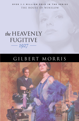 Portada del libro «The Heavenly Fugitive (House of Winslow Book #27)», de Gilbert Morris