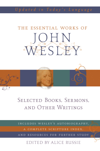 Portada del libro «The Essential Works of John Wesley», de John Wesley