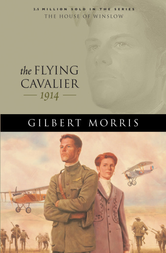 Portada del libro «The Flying Cavalier (House of Winslow Book #23)», de Gilbert Morris