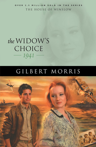 Portada del libro «The Widow's Choice (House of Winslow Book #39)», de Gilbert Morris