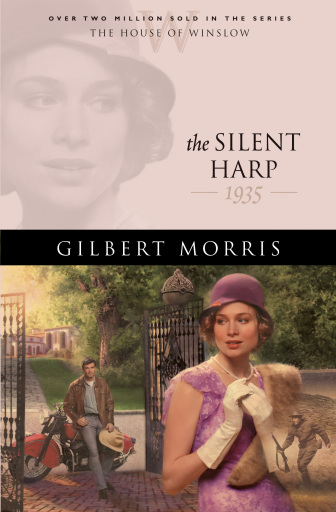 Portada del libro «The Silent Harp (House of Winslow Book #33)», de Gilbert Morris