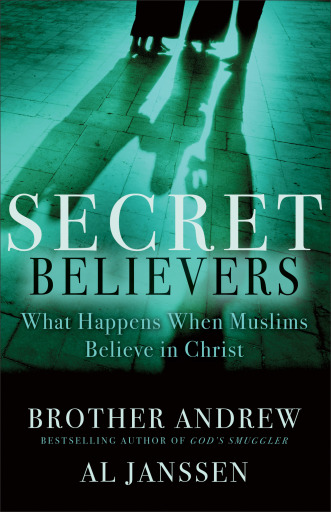 Portada del libro «Secret Believers», de Al Janssen, Brother Andrew